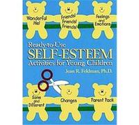 Ready-To-Use Self-Esteem Activities for Young Children Jean R. Feldman (Auteur)