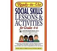 Ready-To-Use Social Skills Lessons & Activities for Grades 4-6 Ruth Weltmann Begun (Auteur)