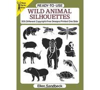 Ready-To-Use Wild Animal Silhouettes: 205 Different Copyright-Free Designs Printed One Side