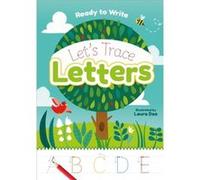 Ready to Write Lets Trace Letters by Laura Deo Inconnu (Auteur)