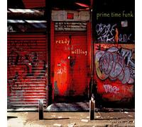 Ready & Willing by Prime Time Funk