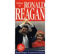 Reagan, Ronald - Tribute to Ronald Reagan