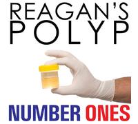 Reagan's Polyp - Number Ones
