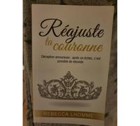 Réajuste ta Couronne - Rebecca Lhomme