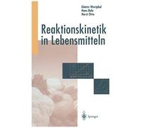 Reaktionskinetik In Lebensmitteln