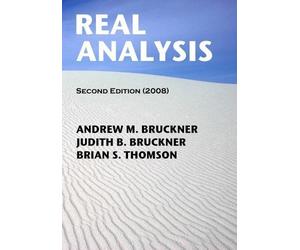 Real Analysis: Second Edition (2008)