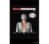 Real Anatomy 2.0 Web Version by Shawn D. Miller Shawn D. Miller (Auteur)