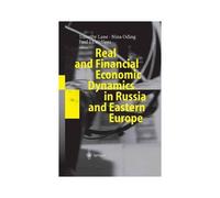 Real And Financial Economic Dynamics In Russia And Eastern Europe