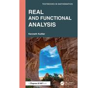 Real and Functional Analysis - Kenneth Kuttler - Chapman and Hall/CRC - ebook (ePub) - Livre