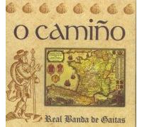 Real Banda de Gaitas - O Camino