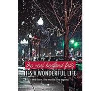 Real Bedford Falls: It's A Wonderful Life [Dvd]