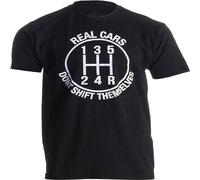 Real Cars Don't Shift Themselves Funny Auto Racing Mechanic Manual Man Fashion Cotton Tops Black Size T-Shirt Black XXL