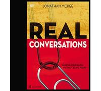 Real Conversations: Sharing Your Faith Without Being Pushy