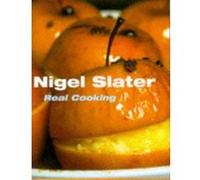 Real Cooking Nigel Slater (Auteur)