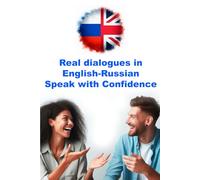 Real dialogues in English-Russian Speak with Confidence