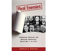 Real Enemies by Olmsted Kathryn S. Professor of History Professor of History University of California Davis Paperback Book Olmsted, Kathryn S (Auteur)