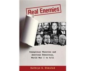 Real Enemies by Olmsted Kathryn S. Professor of History Professor of History University of California Davis Paperback Book Olmsted, Kathryn S (Auteur)
