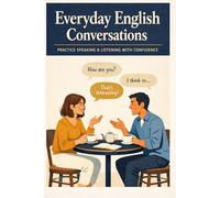 Real English Conversations for Adult Learners - English Conversation Practice Workbook & Talk Like a Native: 10 Podcast-Style Episodes with ... & Writing Prompts - B1-B2 Self-Study