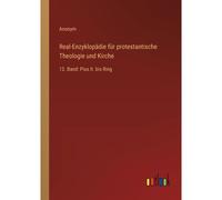 Real-Enzyklopädie Für Protestantische Theologie Und Kirche