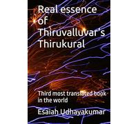 Real essence of Thiruvalluvar’s Thirukural: Third most translated book in the world