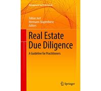 Real Estate Due Diligence: A Guideline for Practitioners