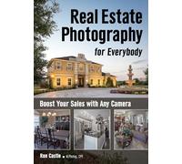 Real Estate Photography for Everybody
