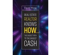 Real Estate Realtor Knows How....The Easiest Path To The Biggest Cash