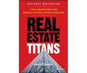 Real Estate Titans by Erez Cohen Erez Cohen (Auteur)