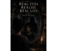 Real Eyes Realise Real Lies