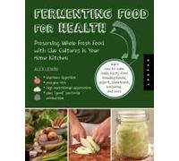 Real Food Fermentation