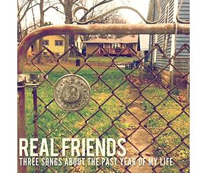 Real Friends - Three Songs About The Past Year of My Life