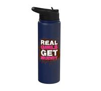 Real Girls get Muddy Race Muddy Race Mud Run Stainless Steel Insulated Water Bottle