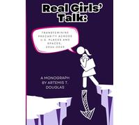 Real Girls' Talk: Transfeminine Precarity Across U.S. Places and Spaces, 2024-2025