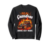 Real Grandpas Drive Hot Rods Vintage Hot Rod Voiture Classique Sweatshirt