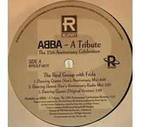 Real Group, The With Frida ; Sofia* & Michael B. Tretow - ABBA â€ A Tribute (The 25th Anniversary Celebration)