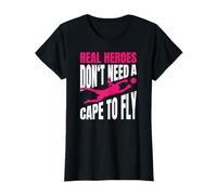 Real Heroes Don't Need A Cape to Fly Gardienne De But T-Shirt