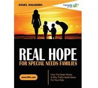 Real Hope for Special Needs Families How the brain works and why thats great news for your kids - Daniel M Hagadorn - Amazon Digital Services LLC KDP - Li Daniel M HagadornDaniel M Hagadorn (Auteur)