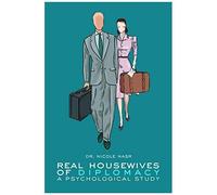 Real Housewives Of Diplomacy