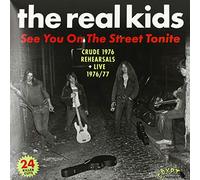 Real Kids - See You on The Street Tonite [Import]