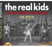 Real Kids - We Don't Mind If You. [Import]