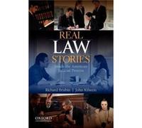 Real Law Stories Real Law Stories by Kilwein John Associate Professor of Political Science Associate Professor of Political Science West Virginia Universi John Kilwein, Richard Brisbin (Auteur)