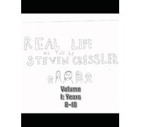 Real Life as Told by Steven Cressler, Volume 1: Years 8-10