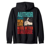 Real Life Needs Better Dialogue Book Writer Auteur Romancier Sweat à Capuche