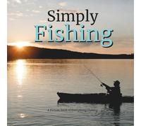 Real Life Picture Book of Fishing | Memory Loss Brain Activity | Seniors & Elderly Men & Women | Dementia & Alzheimer's Patients: Uplifting Large ... Book for Cognitive Stimulation & Therapy