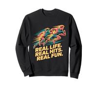 Real Life Real Hits Real Fun Sports Runner Sweatshirt