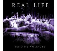 Real Life – Send Me an Angel – CD – Réédition Digipack (The Orchard)