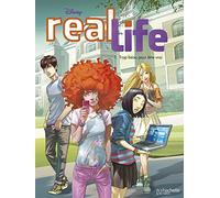 Real Life T1: Trop beau pour être vrai