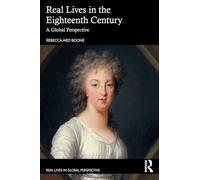 Real Lives in the Eighteenth Century
