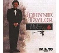 Real Love by Johnnie Taylor (1997-07-25)