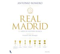 Real Madrid: 125 años de historia blanca